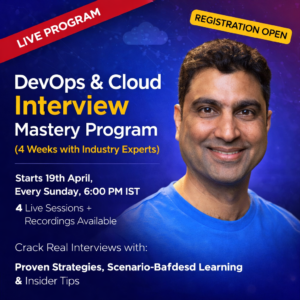 DevOps & Cloud Interview Preparation Program -LIVE